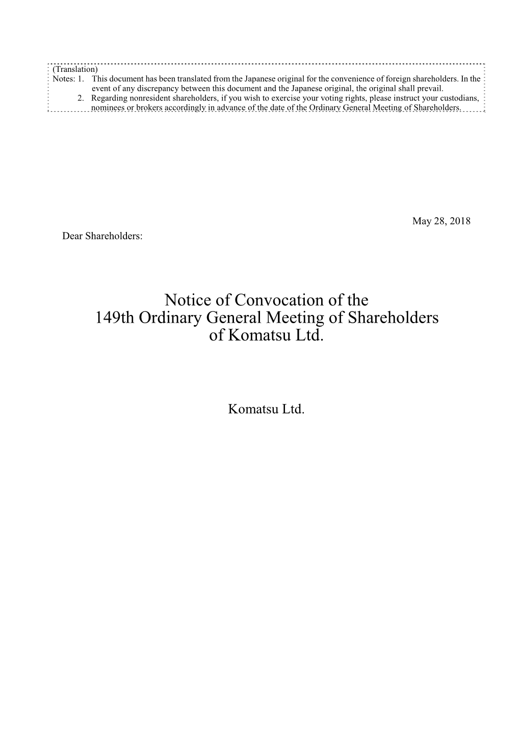 Notice of Convocation of the 149Th Ordinary General Meeting of Shareholders of Komatsu Ltd