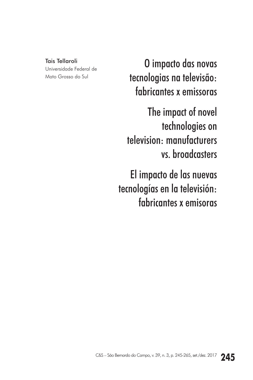 O Impacto Das Novas Tecnologias Na Televisão: Fabricantes X Emissoras