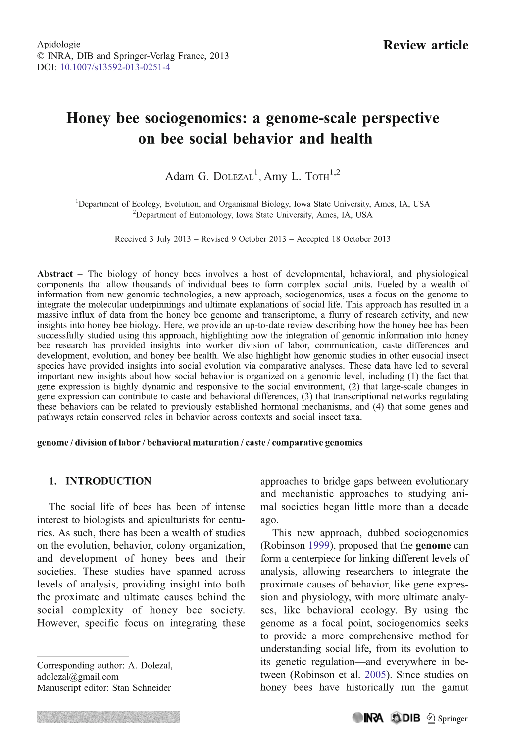 Honey Bee Sociogenomics: a Genome-Scale Perspective on Bee Social Behavior and Health