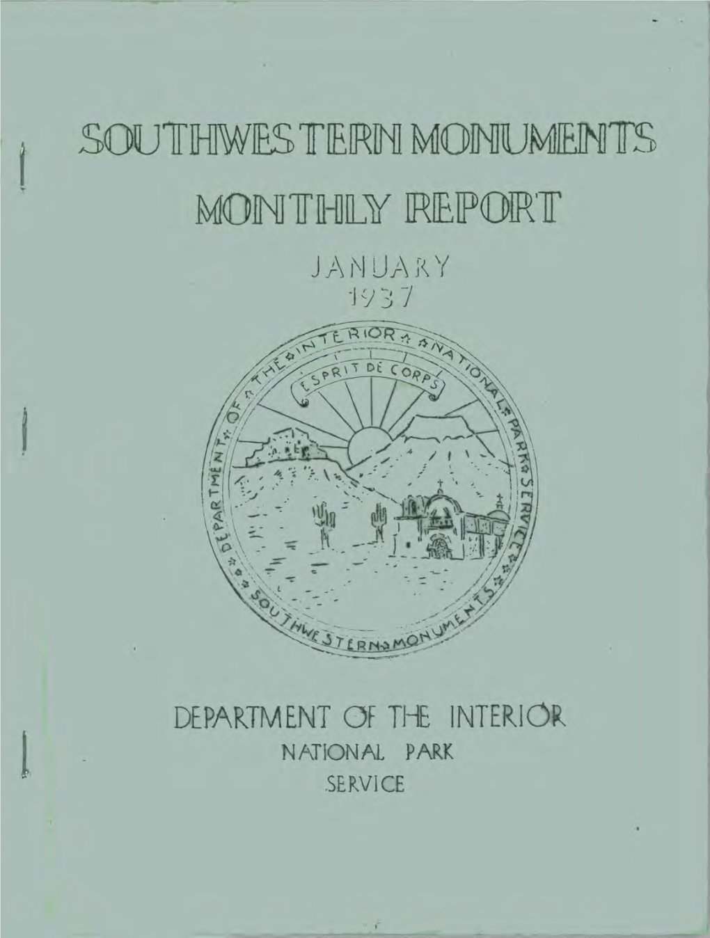 Southwesteirm Momumemts Mointtihly Report January 19 3 7