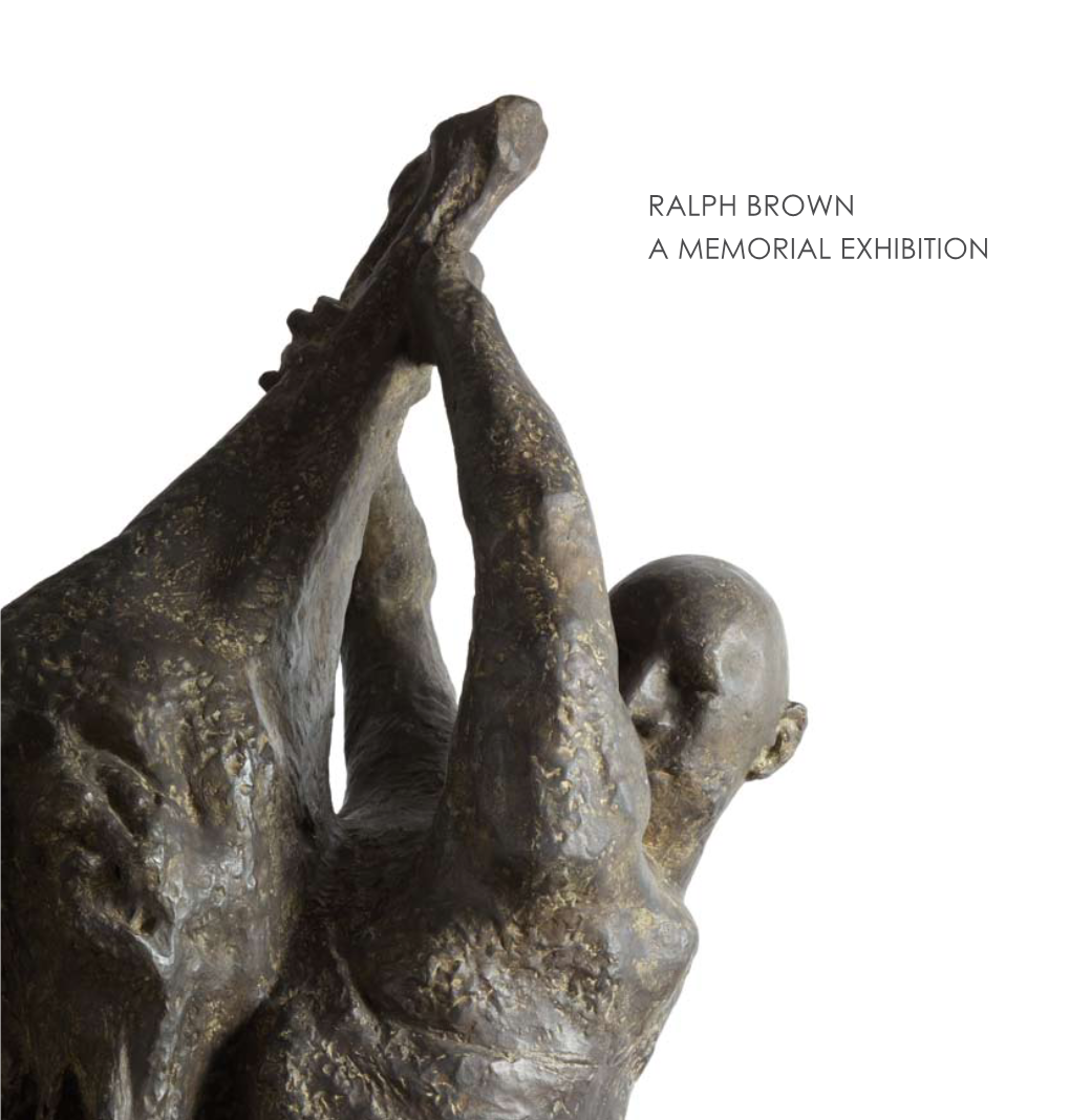 London Ralph Brown a Memorial Exhibition