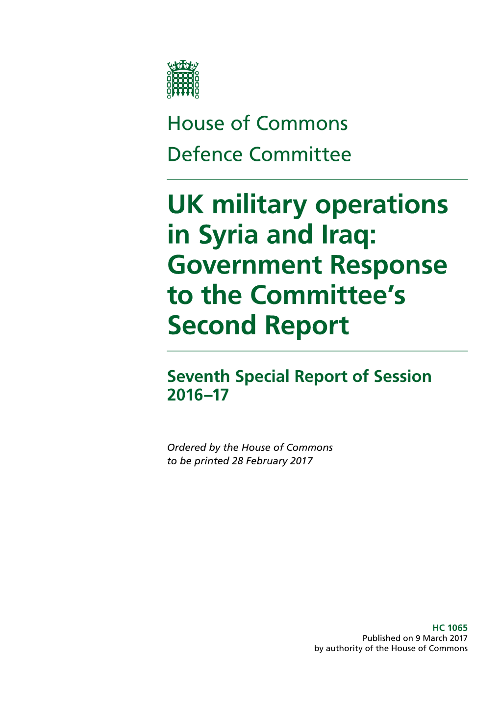UK Military Operations in Syria and Iraq: Government Response to the Committee’S Second Report
