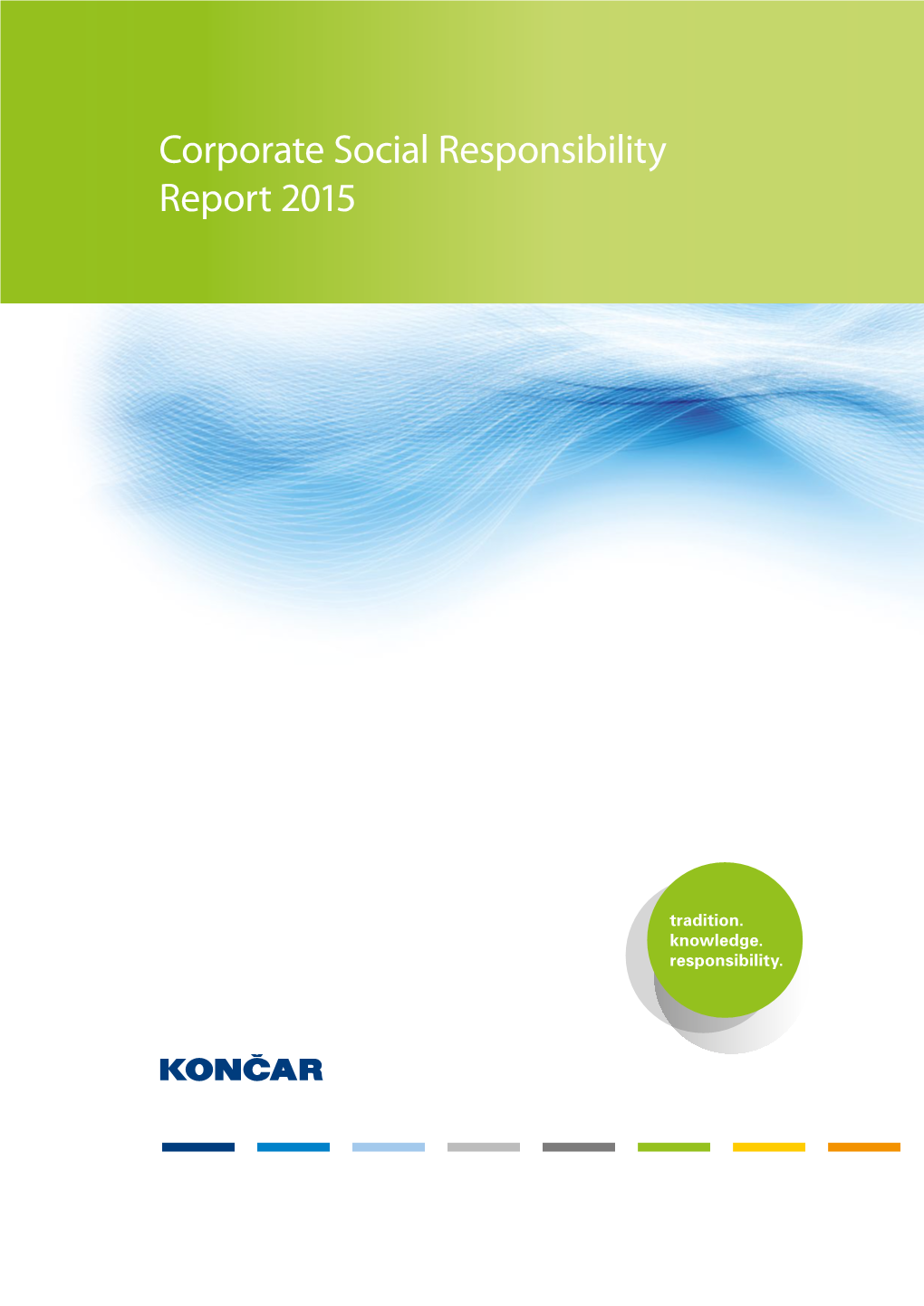 Corporate Social Responsibility Report 2015