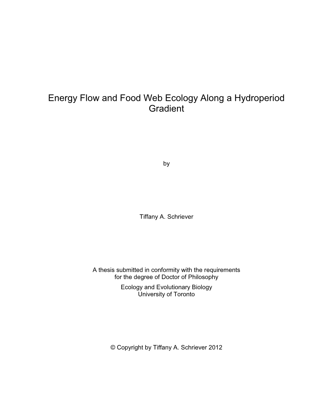 Energy Flow and Food Web Ecology Along a Hydroperiod Gradient
