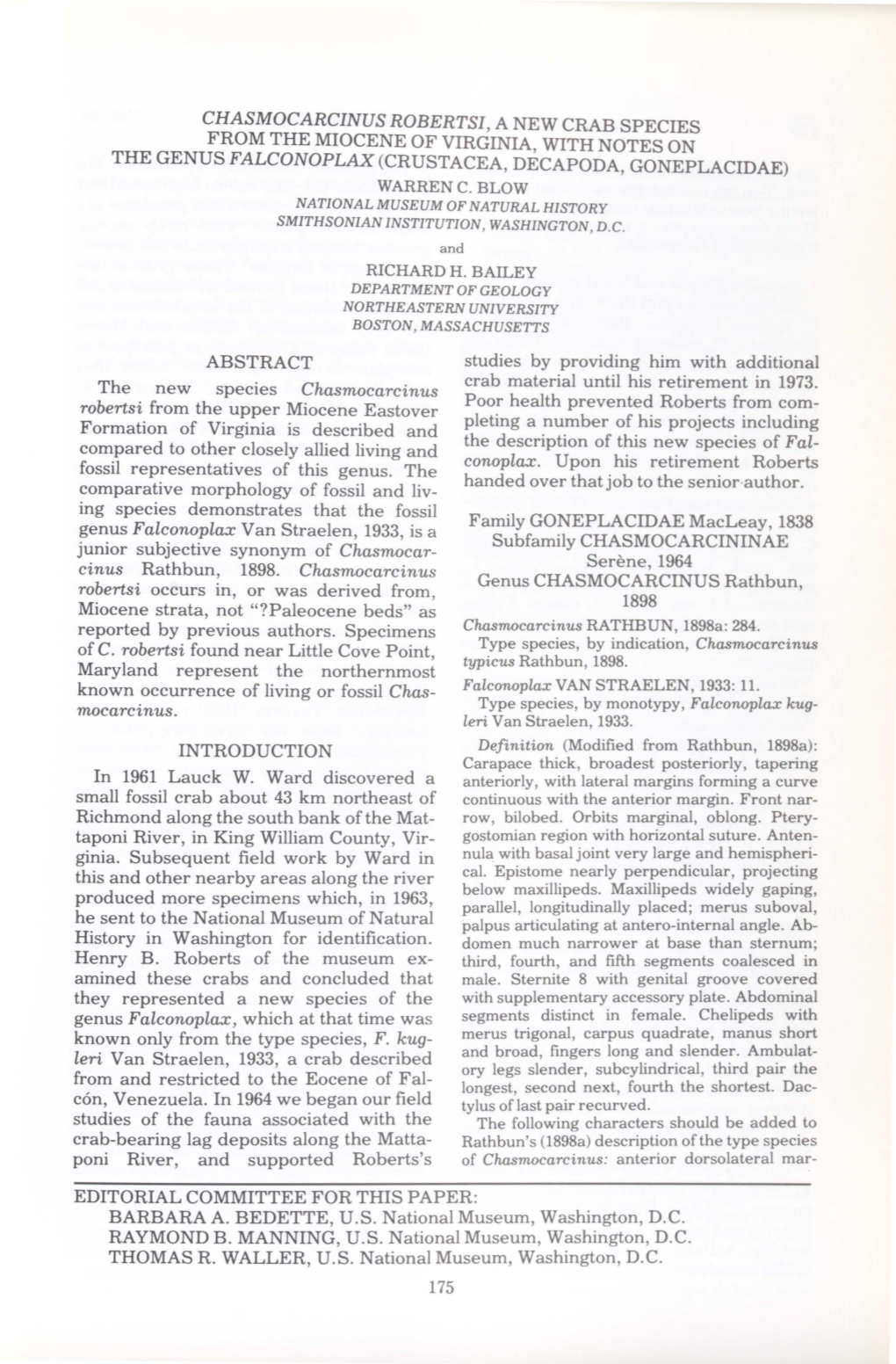 Chasmocarcinus Roberts!, a New Crab Species from the Miocene of Virginia, with Notes on the Genus Falconoplax (Crustacea, Decapoda, Goneplacidae) Warren C