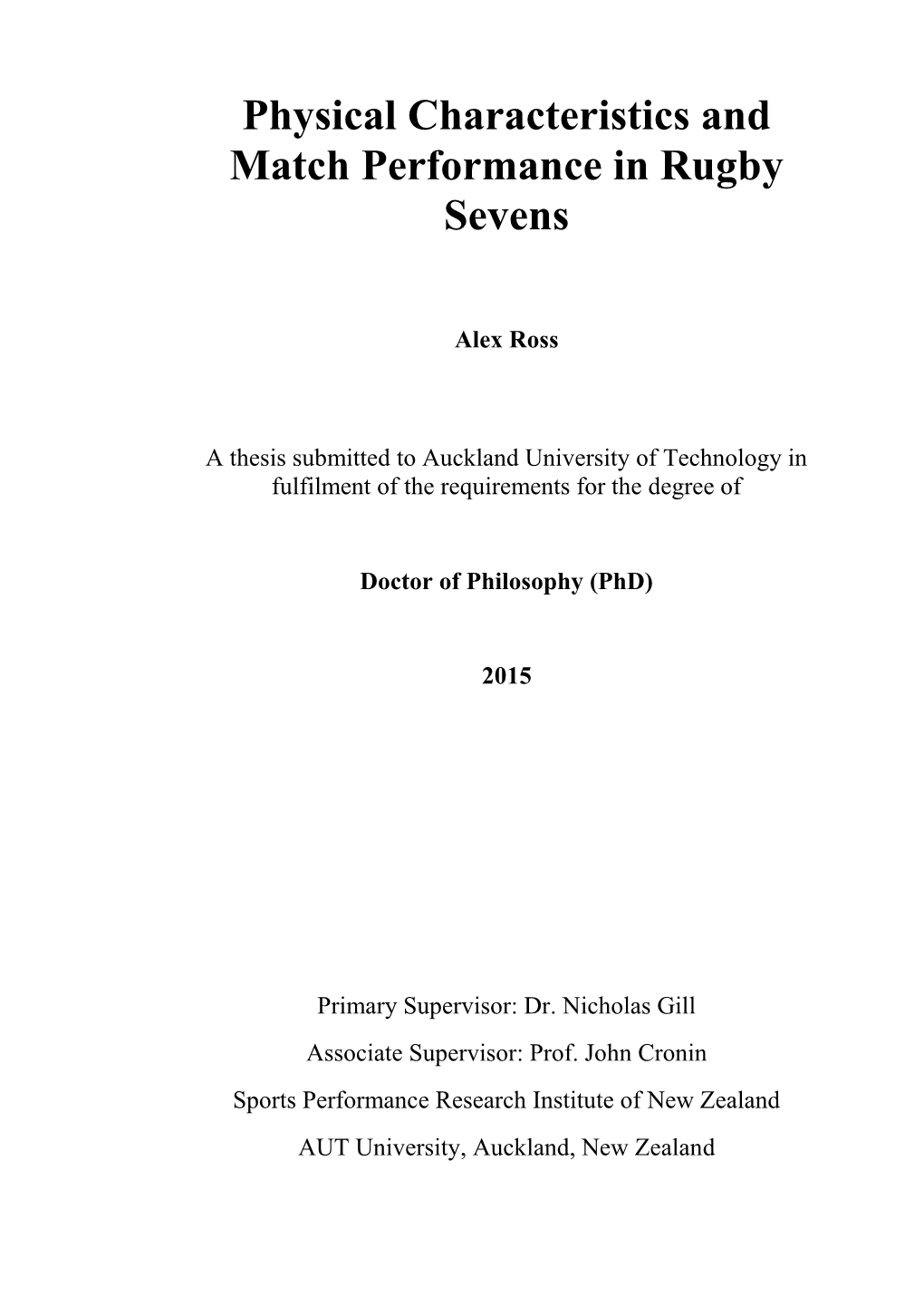 Physical Characteristics and Match Performance in Rugby Sevens