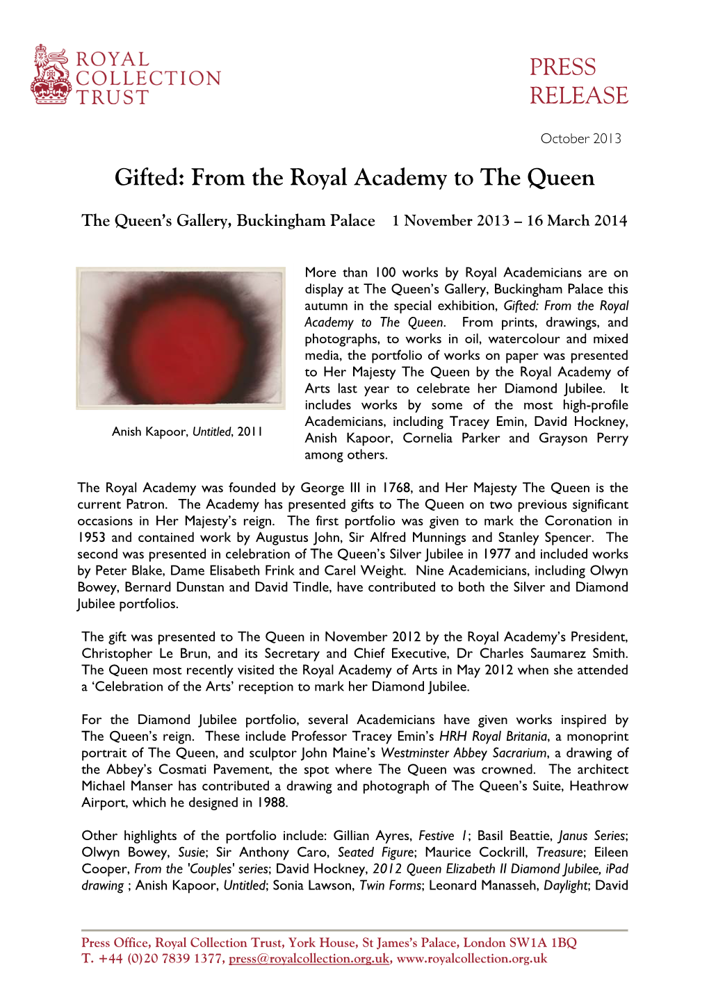 Gifted: from the Royal Academy to the Queen