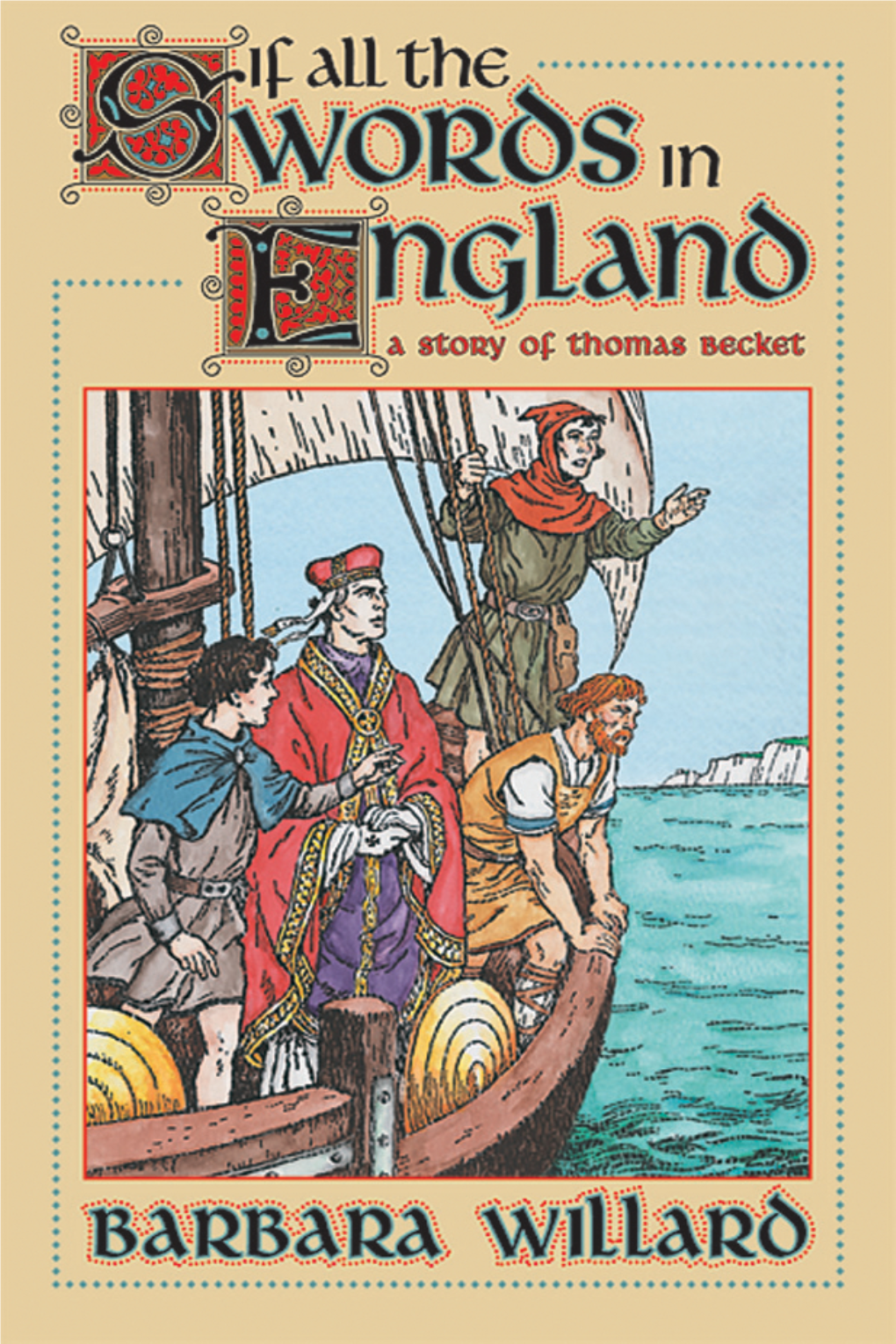 If All the Swords in England by Bar- Bara Willard, Justly Deserves to See the Light of Day Again and to Be Enjoyed by a New Generation of Youthful Keen Historians