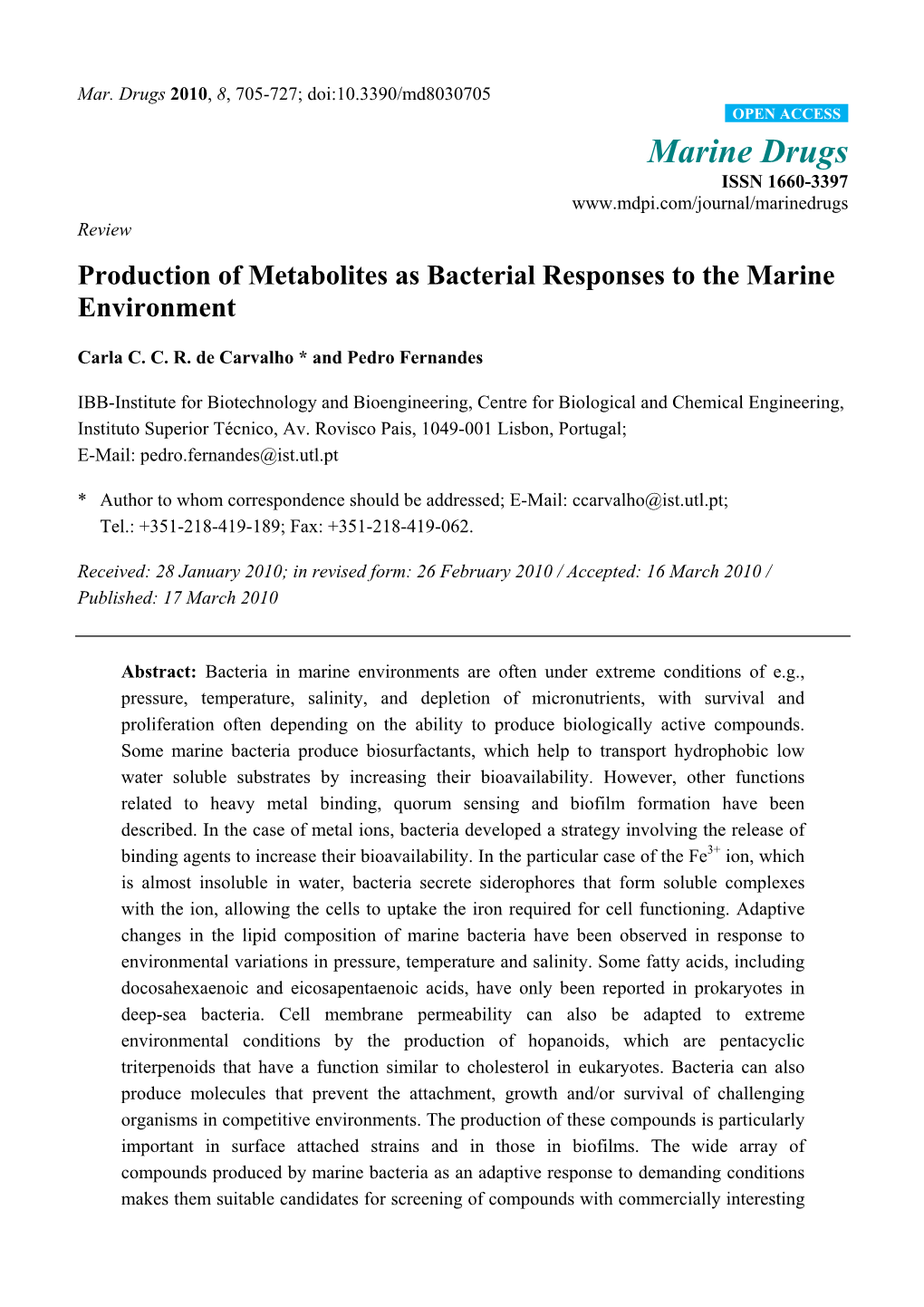 Production of Metabolites As Bacterial Responses to the Marine Environment