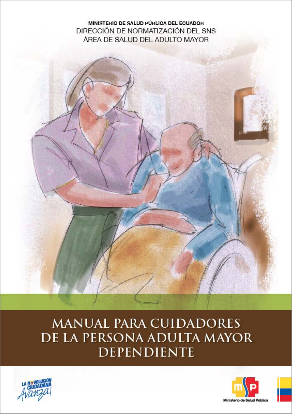 Manual Para Cuidadores De La Persona Adulta Mayor Dependiente