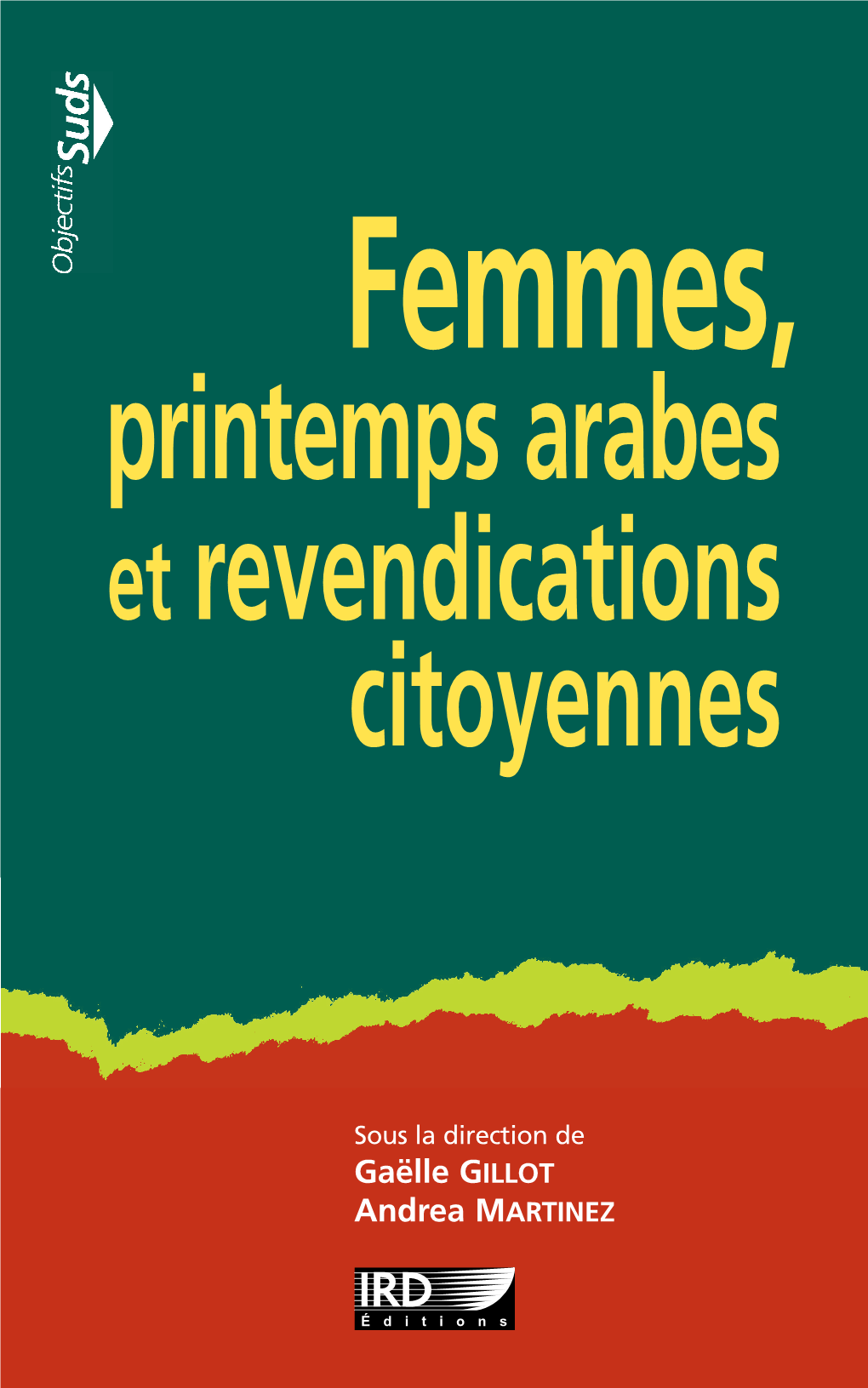 Femmes, Printemps Arabes Et Revendications Citoyennes