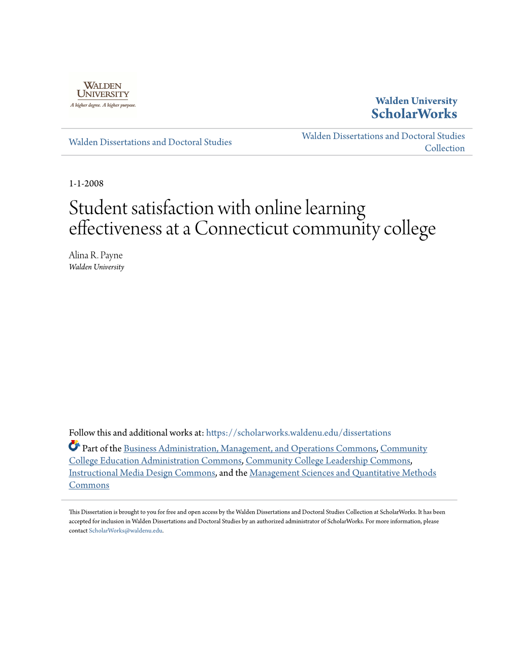 Student Satisfaction with Online Learning Effectiveness at a Connecticut Community College Alina R