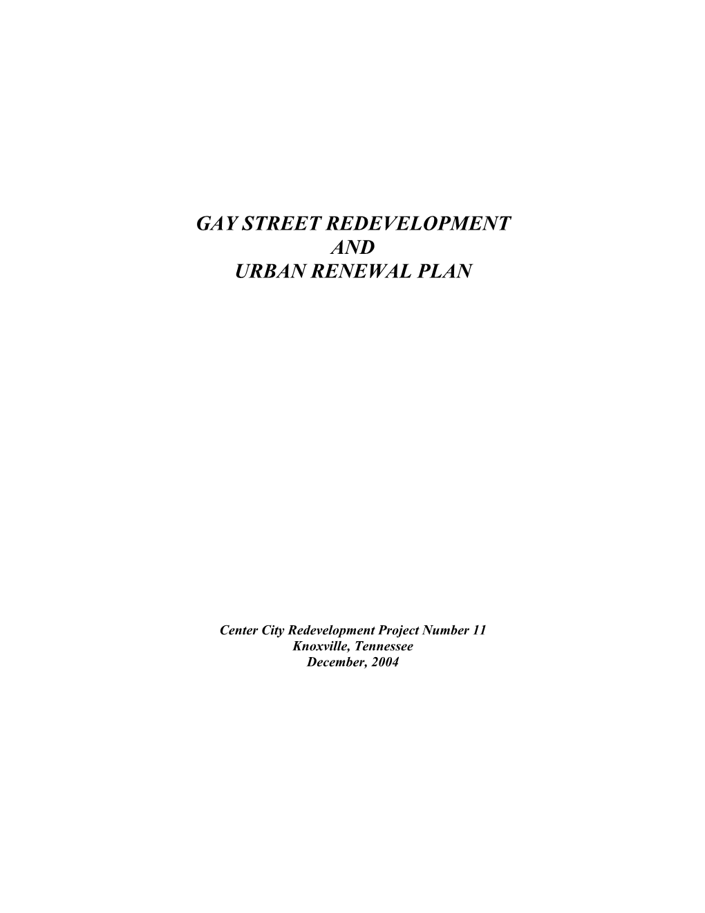 Gay Street Redevelopment and Urban Renewal Plan