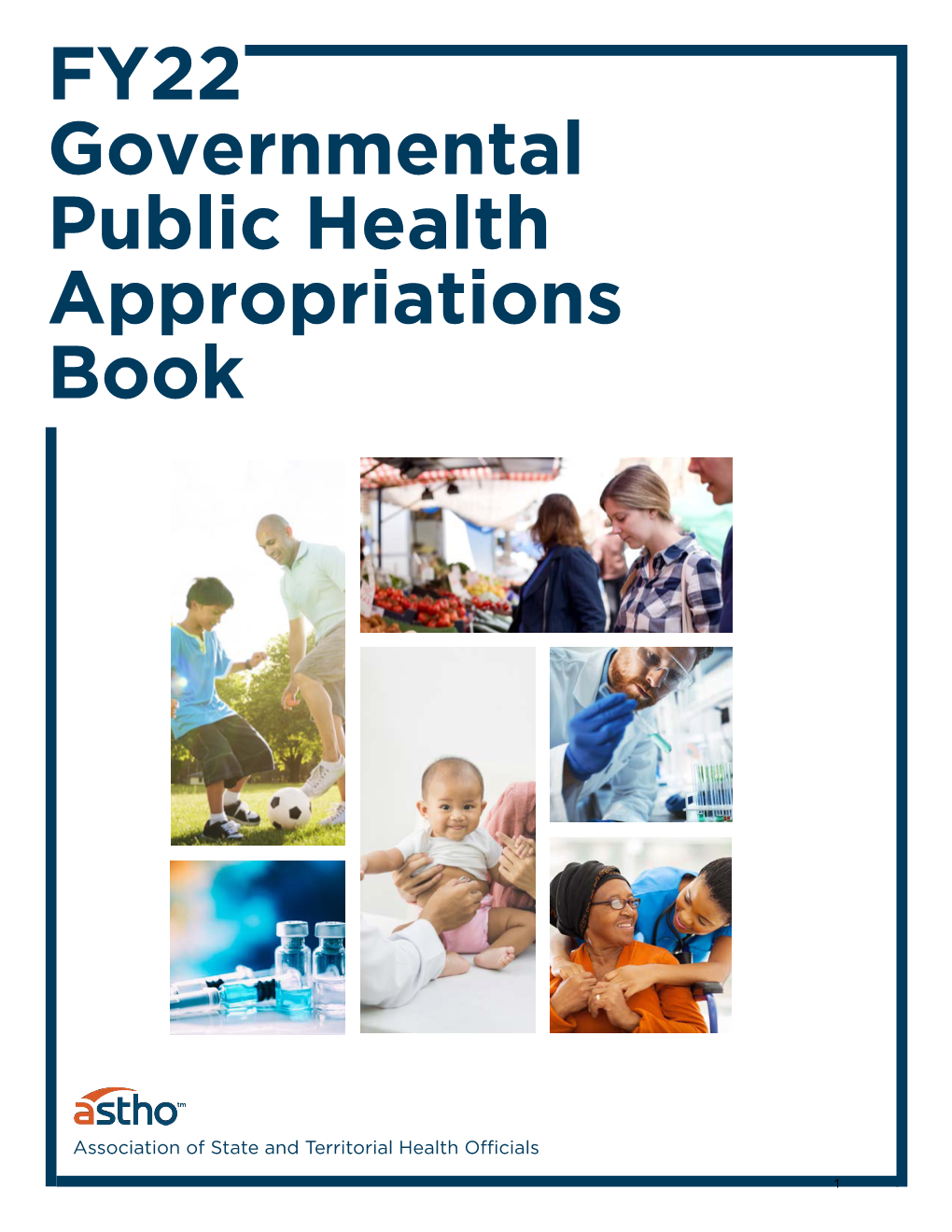 ASTHO FY22 Governmental Public Health Appropriations Book