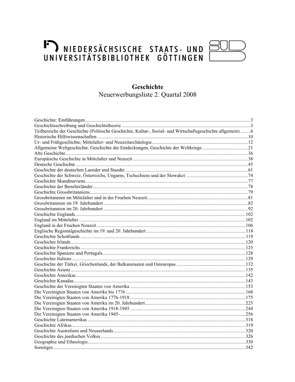 Geschichte Neuerwerbungsliste 2. Quartal 2008