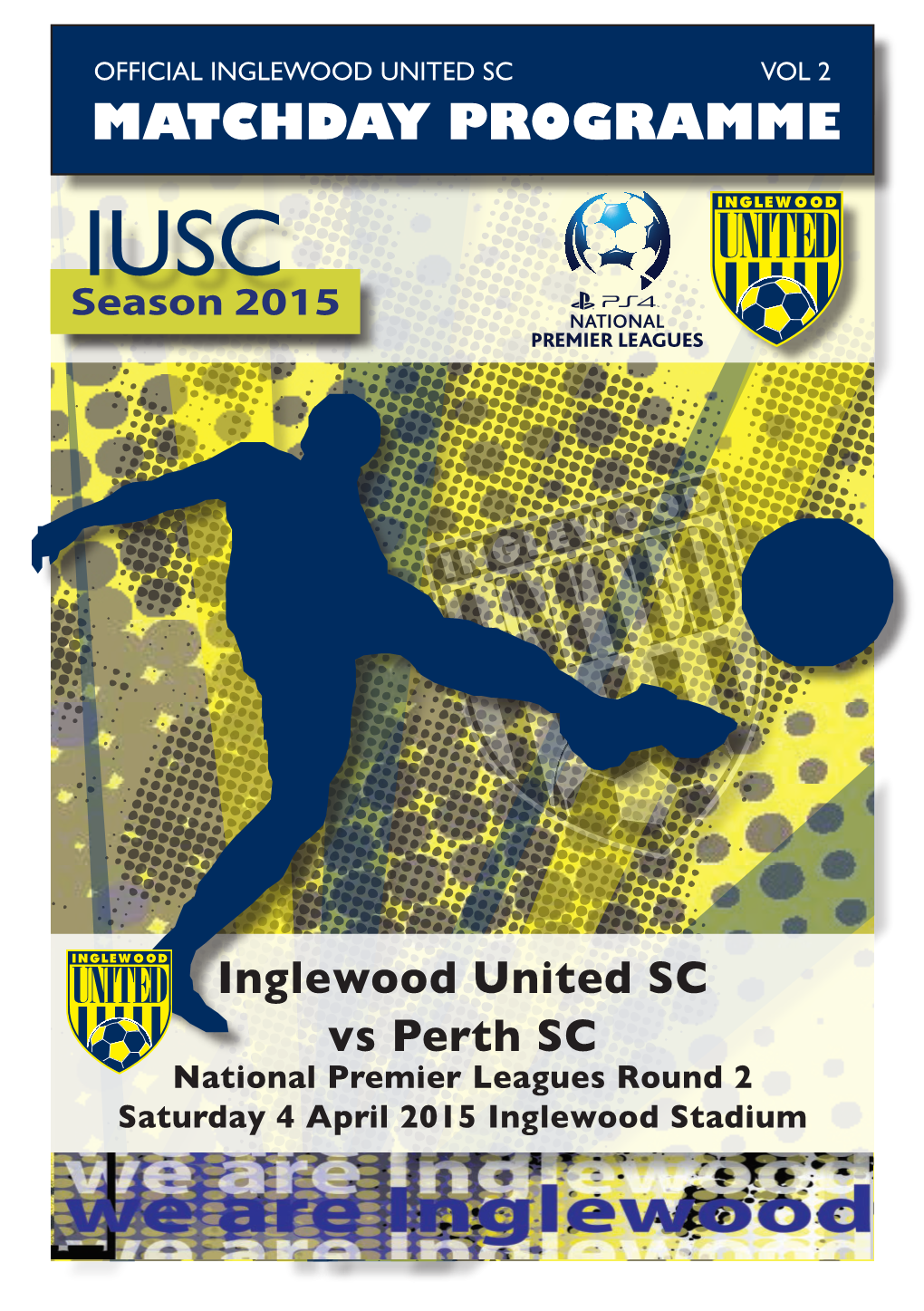 MATCHDAY PROGRAMME IUSC Seasonseason 2015 2015