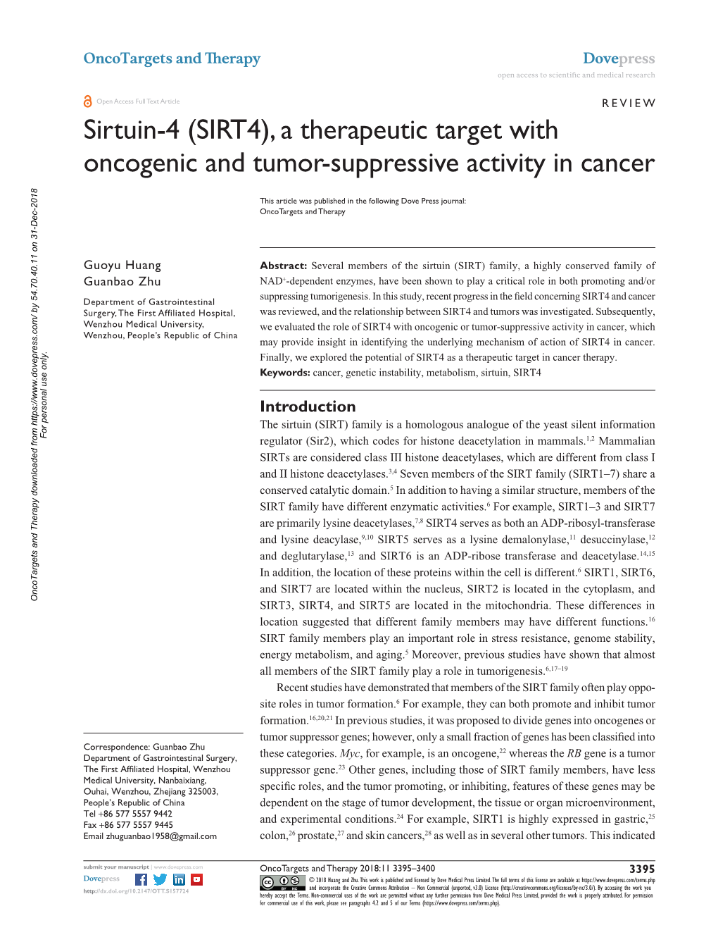 A Therapeutic Target with Oncogenic and Tumor Suppressor Properties Open Access to Scientific and Medical Research DOI: 157724