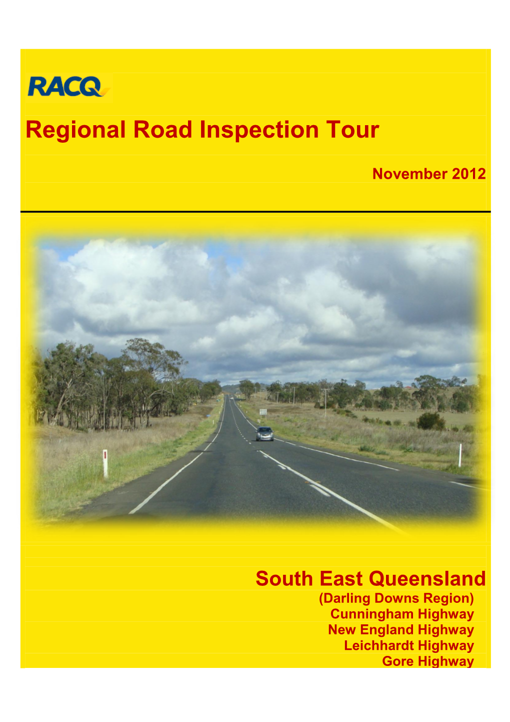 RACQ Regional Road Inspection Tour 2012