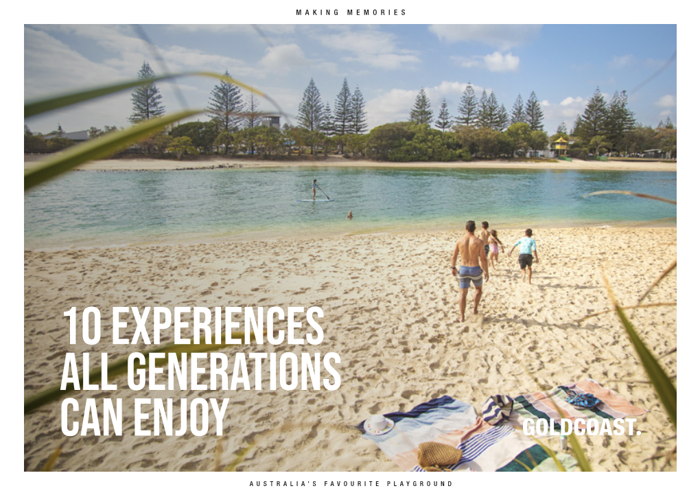 10 Experiences All Generations Can Enjoy