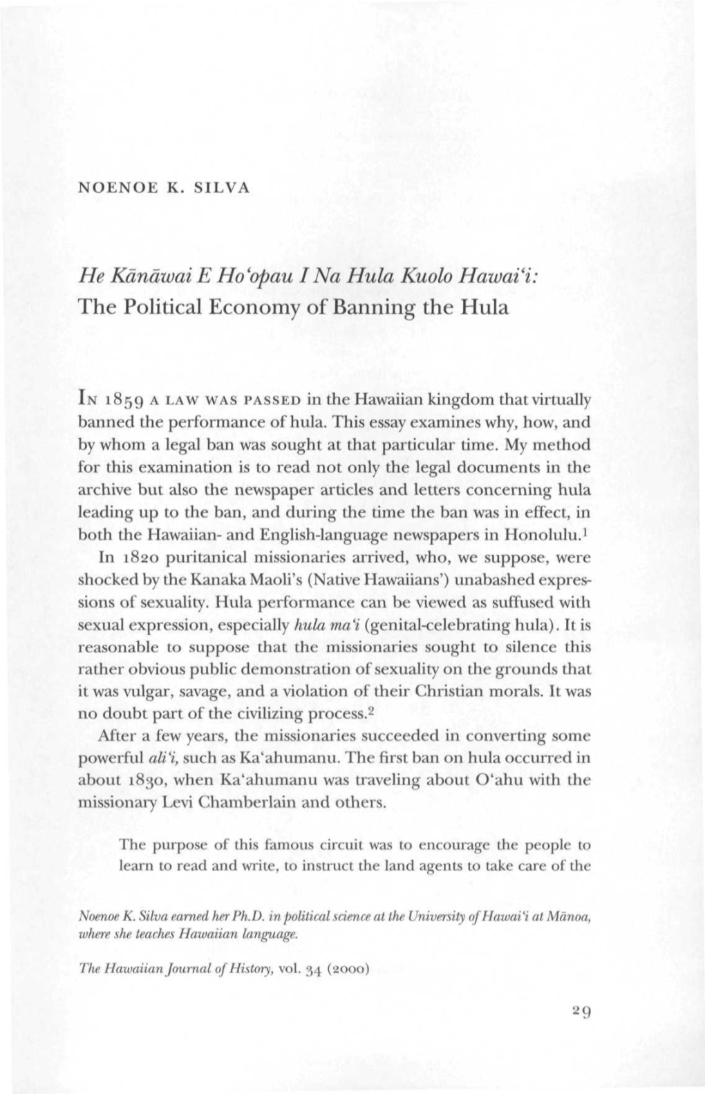 The Political Economy of Banning the Hula