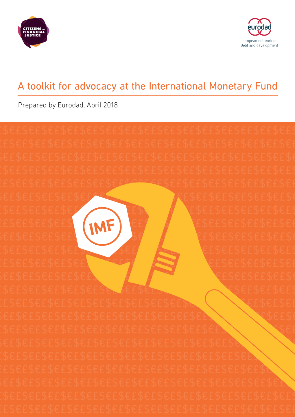 A Toolkit for Advocacy at the International Monetary Fund