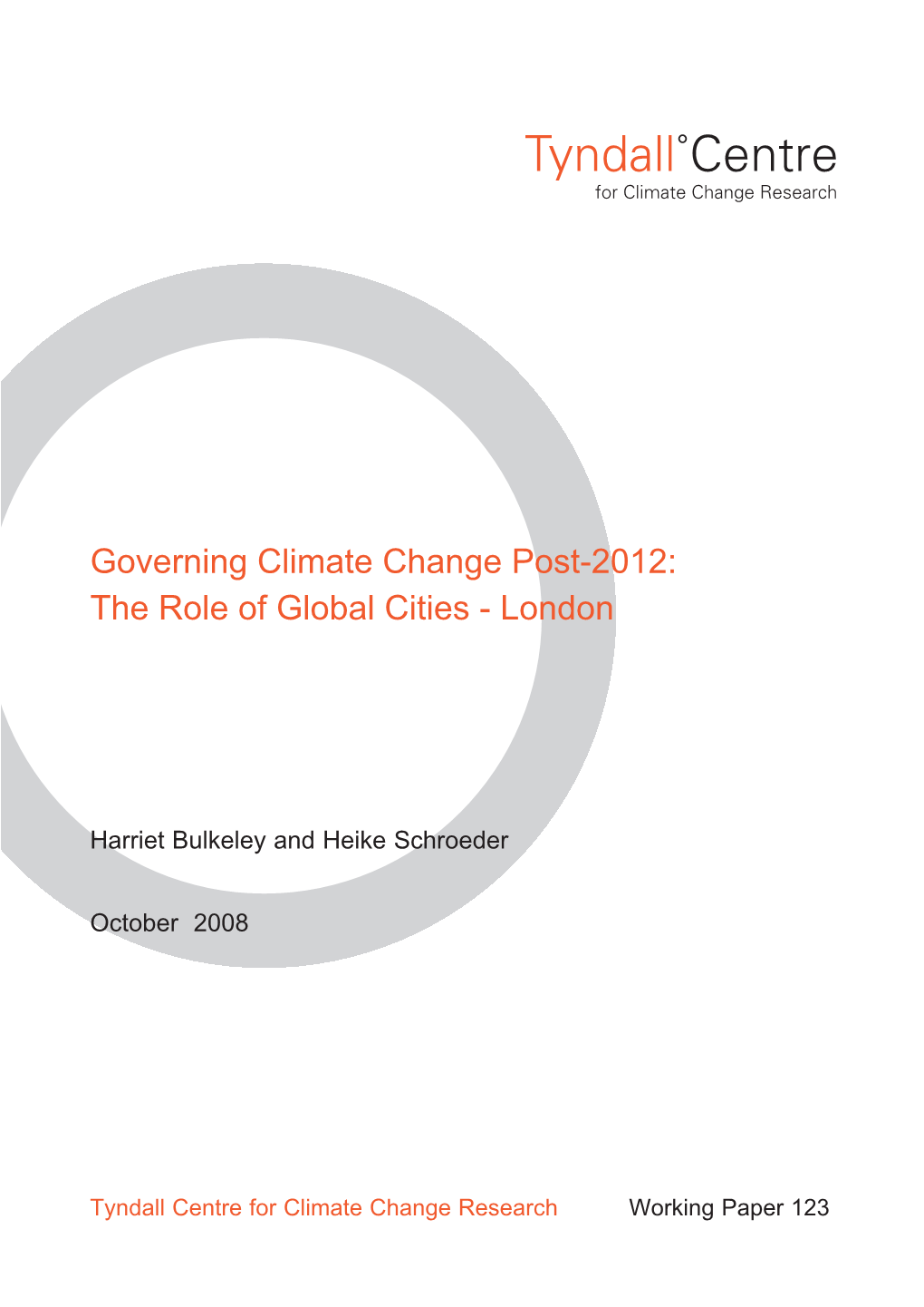 Governing Climate Change Post-2012: the Role of Global Cities - London