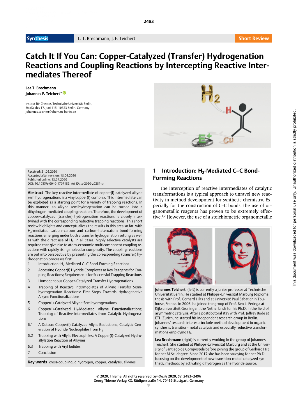 Copper-Catalyzed (Transfer) Hydrogenation Reactions and Coupling Reactions by Intercepting Reactive Inter- Mediates Thereof