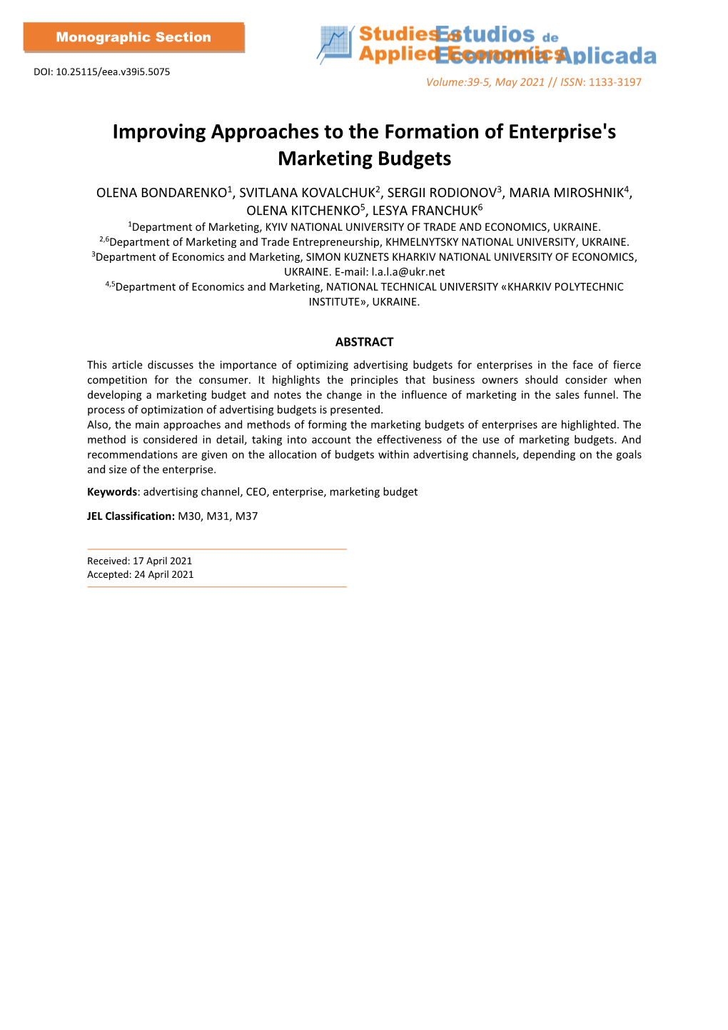 Improving Approaches to the Formation of Enterprise's Marketing Budgets
