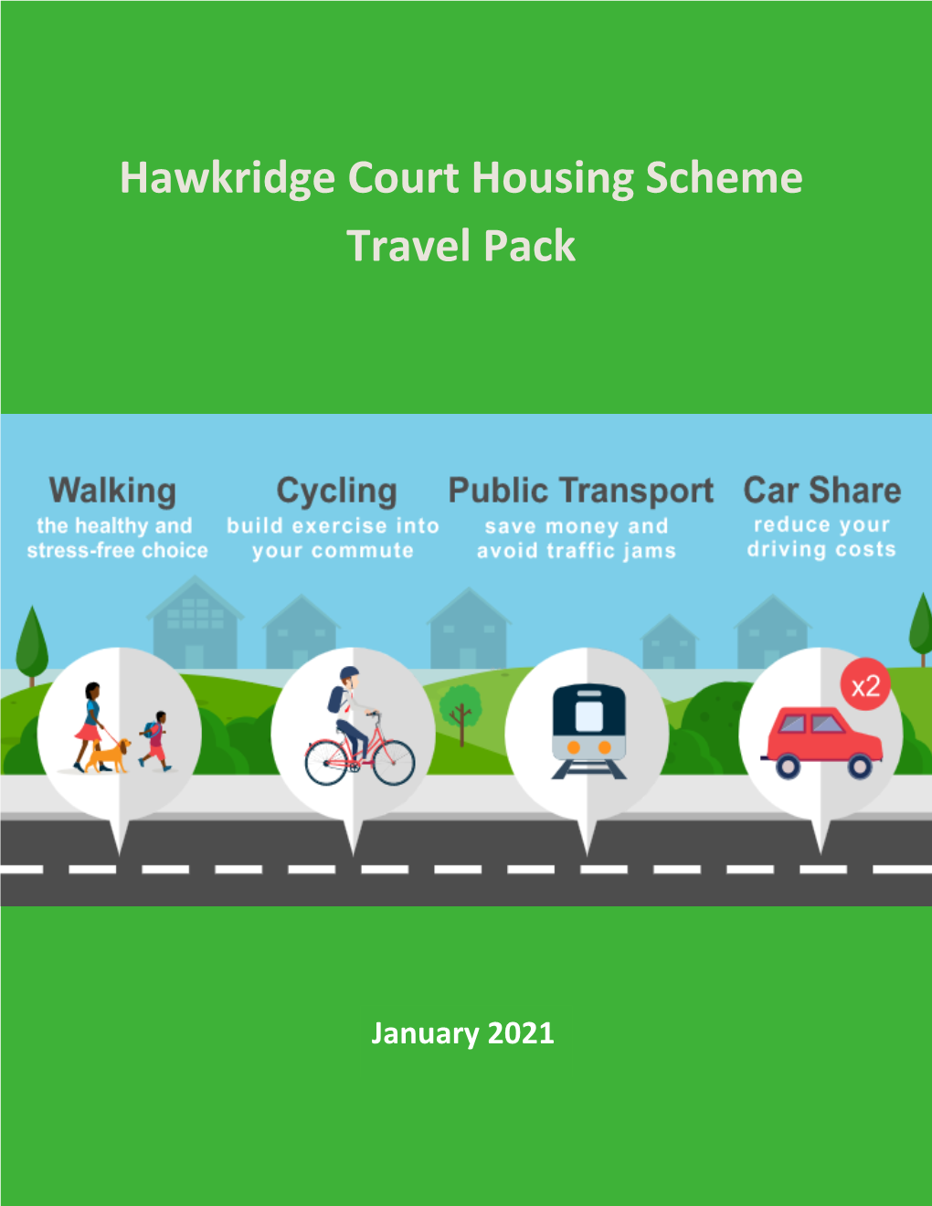 Hawkridge Court Housing Scheme Travel Pack