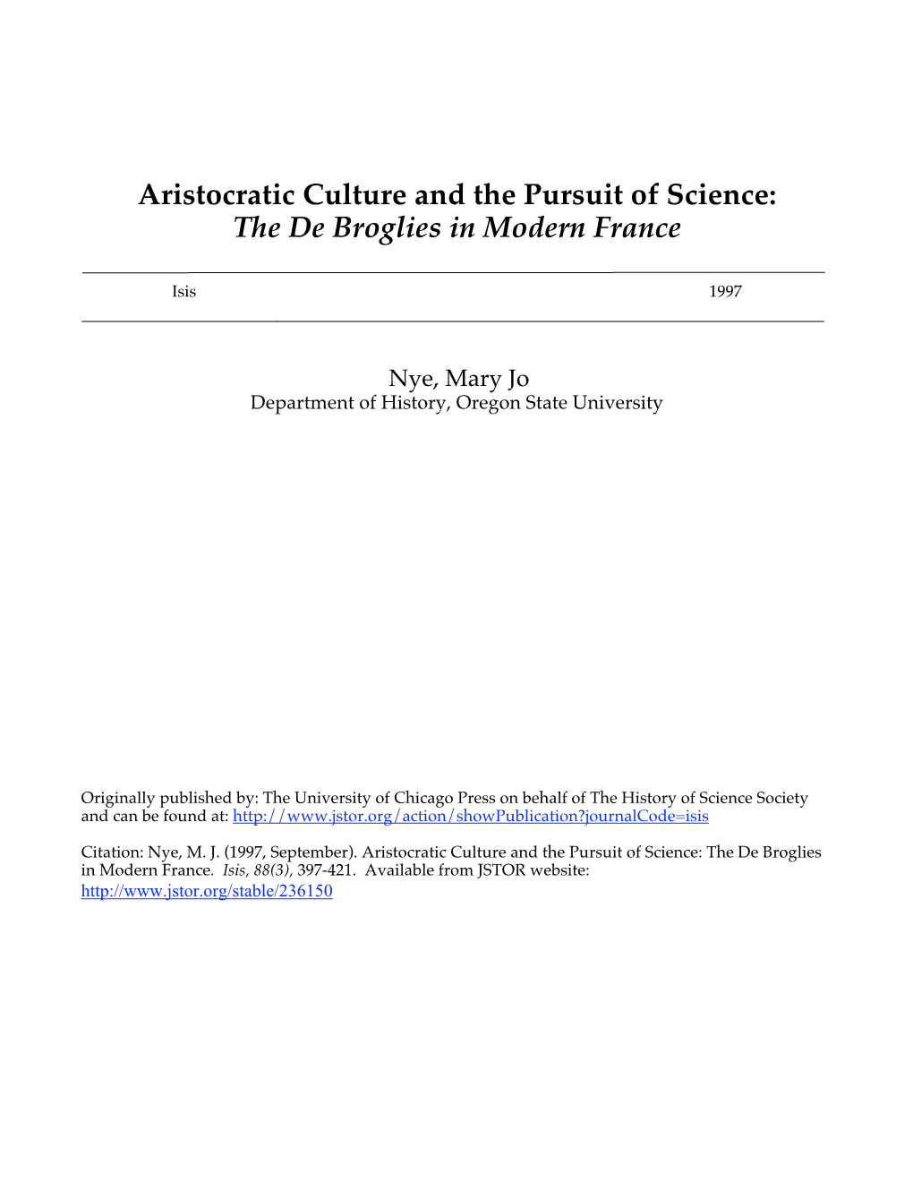 Aristocratic Culture and the Pursuit of Science: the De Broglies in Modern France