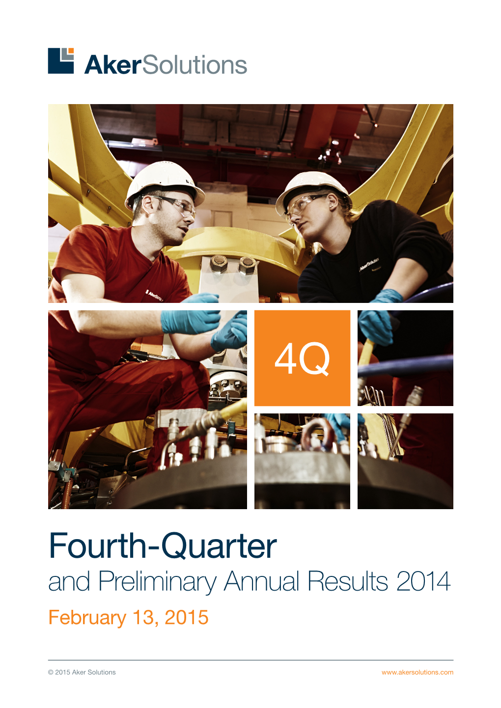 Fourth-Quarter and Preliminary Annual Results 2014 February 13, 2015