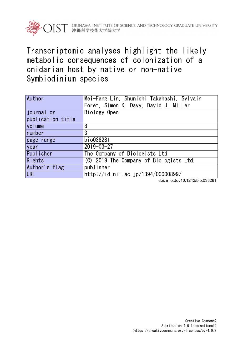 Transcriptomic Analyses Highlight the Likely Metabolic Consequences of Colonization of a Cnidarian Host by Native Or Non-Native Symbiodinium Species