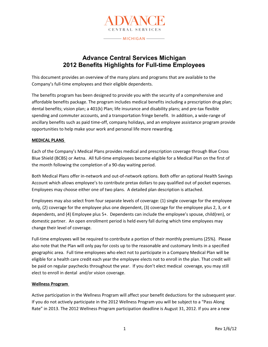 2012 Benefits Highlights for Full-Time Employees