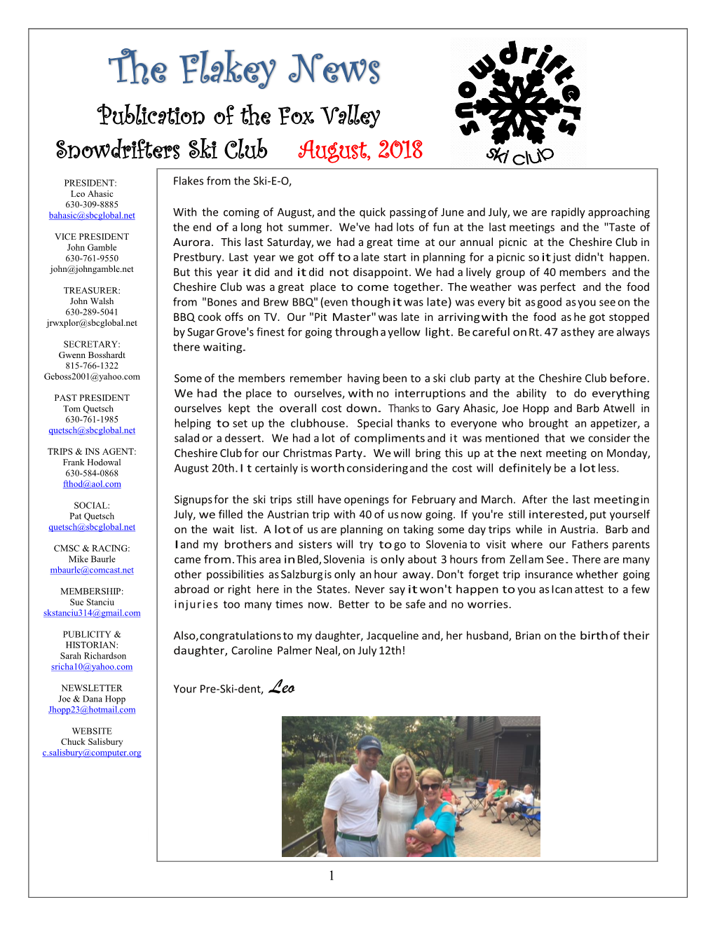 The Flakey News Publication of the Fox Valley Snowdrifters Ski Club August, 2018