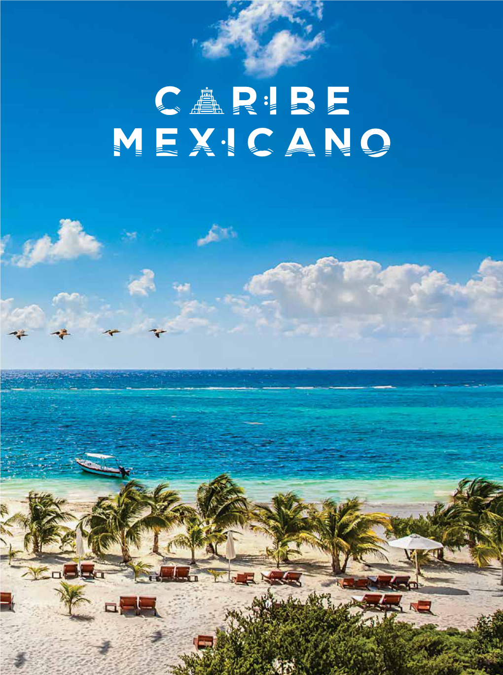 Caribe Mexicano Travesías