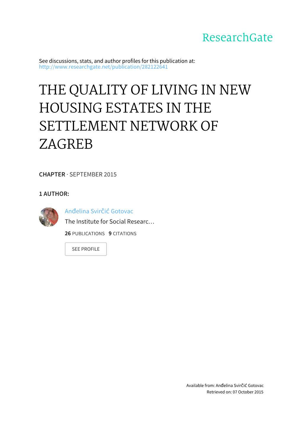 The Quality of Living in New Housing Estates in the Settlement Network of Zagreb