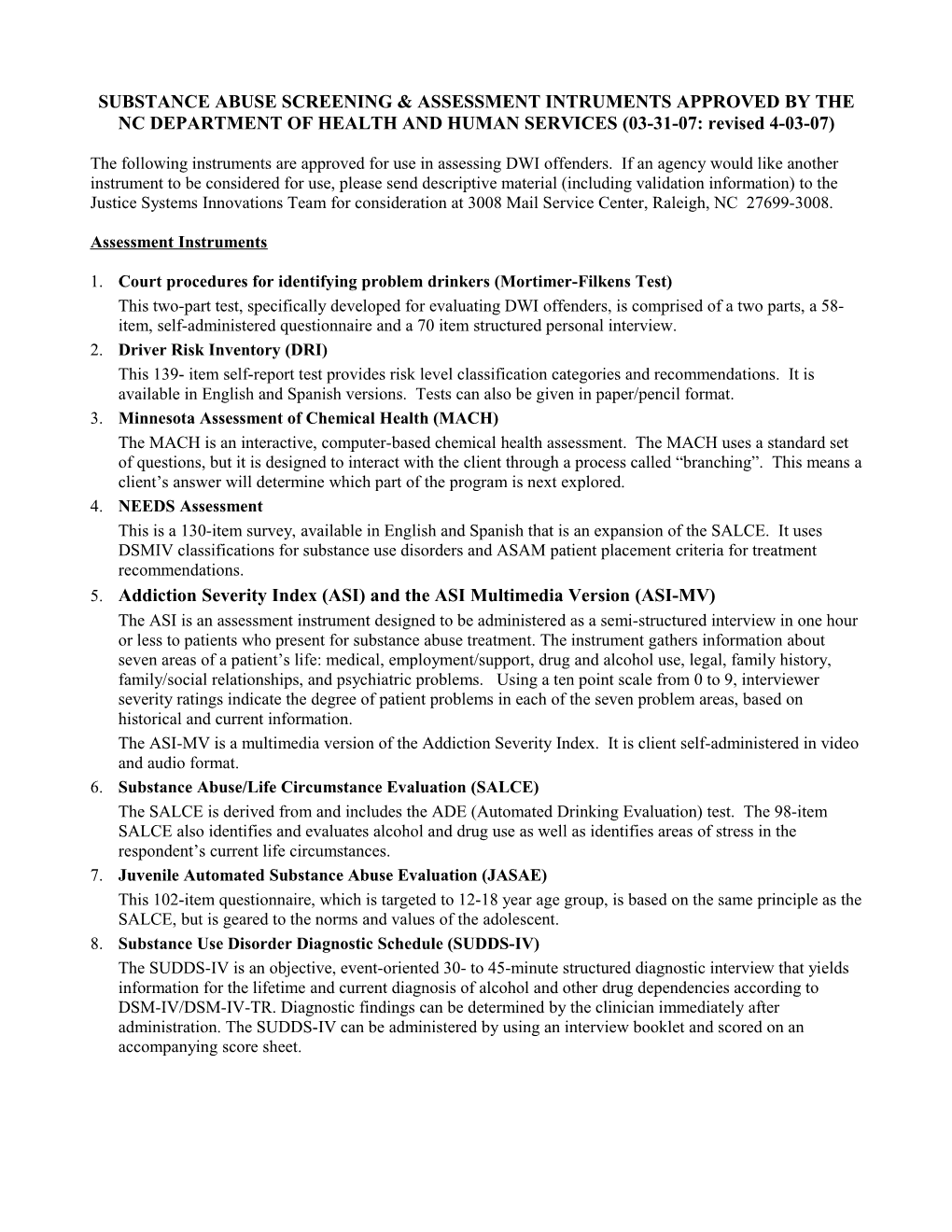 Substance Abuse Assessment Intruments Provisionally Approved by the Department of Human