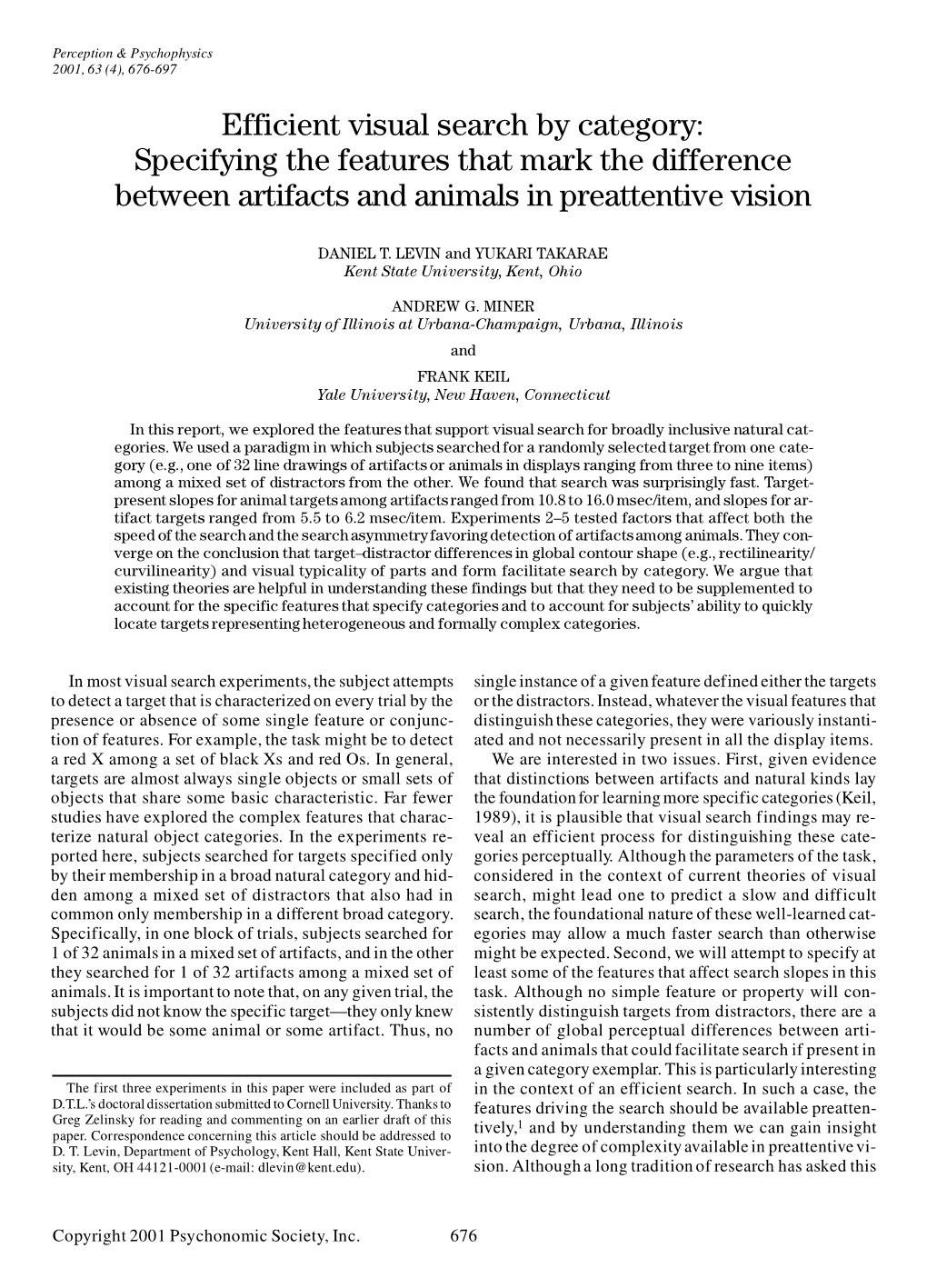 Efficient Visual Search by Category: Specifying the Features That Mark the Difference Between Artifacts and Animals in Preattentive Vision