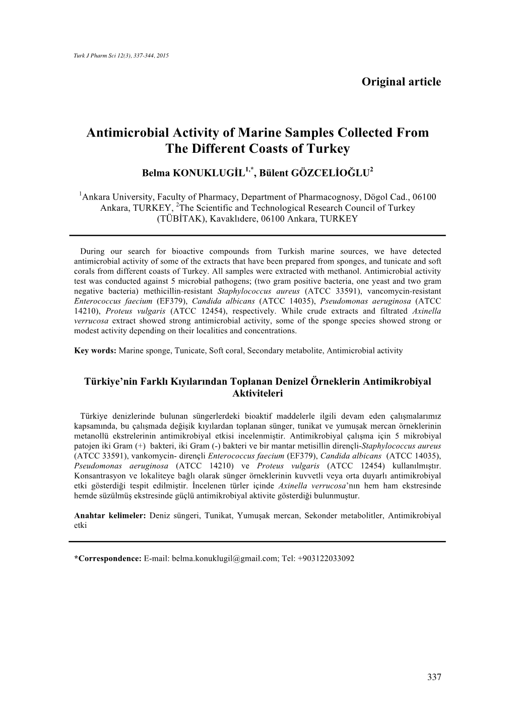 Antimicrobial Activity of Marine Samples Collected from the Different Coasts of Turkey