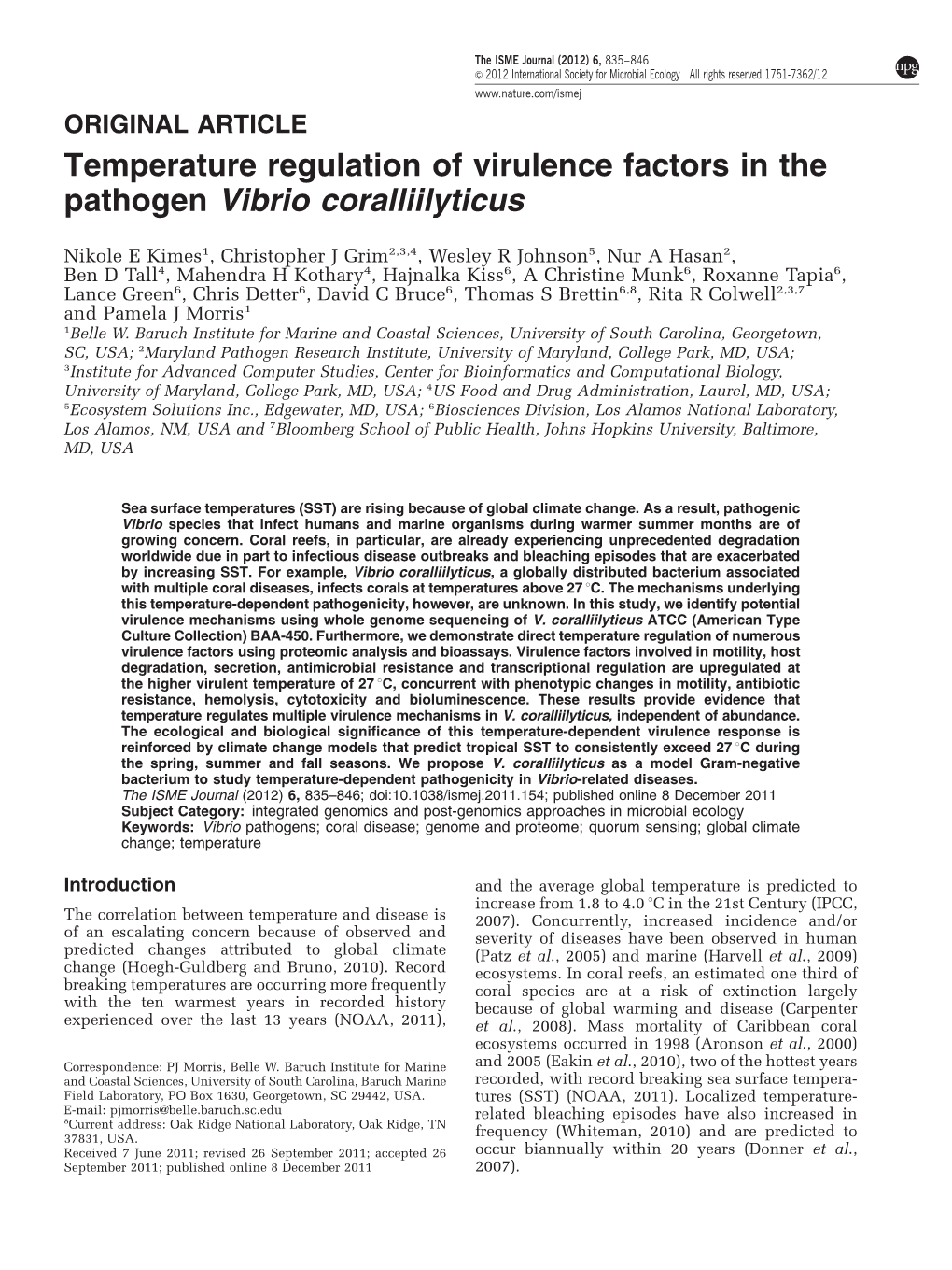 Temperature Regulation of Virulence Factors in the Pathogen Vibrio Coralliilyticus