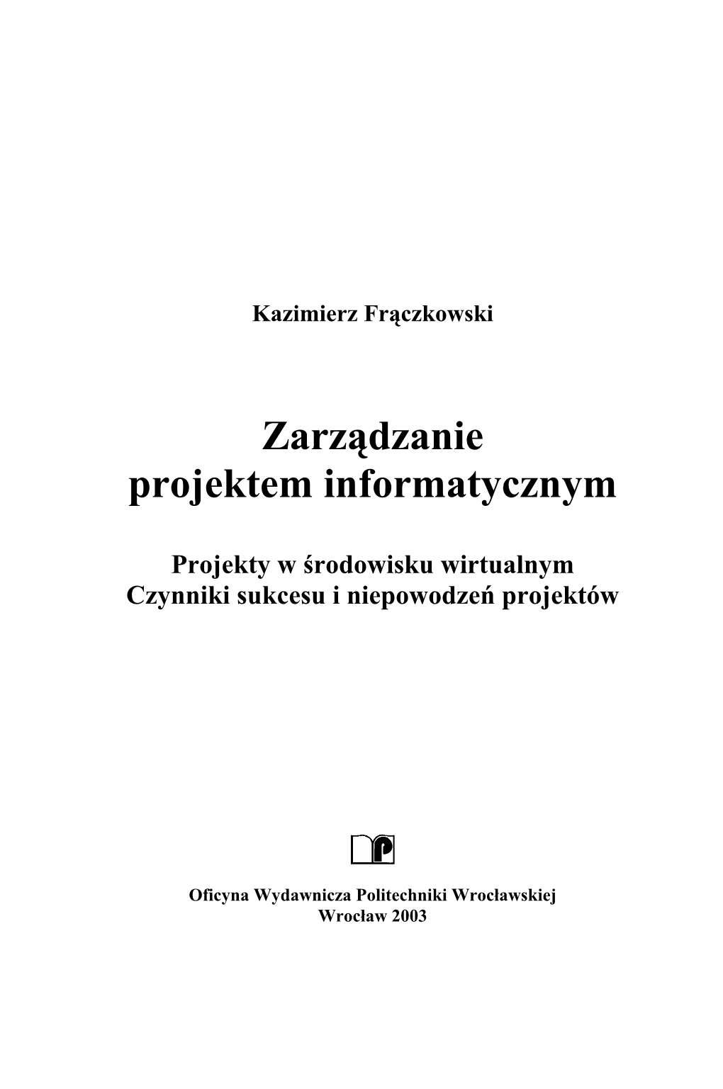 Zarządzanie Projektem Informatycznym