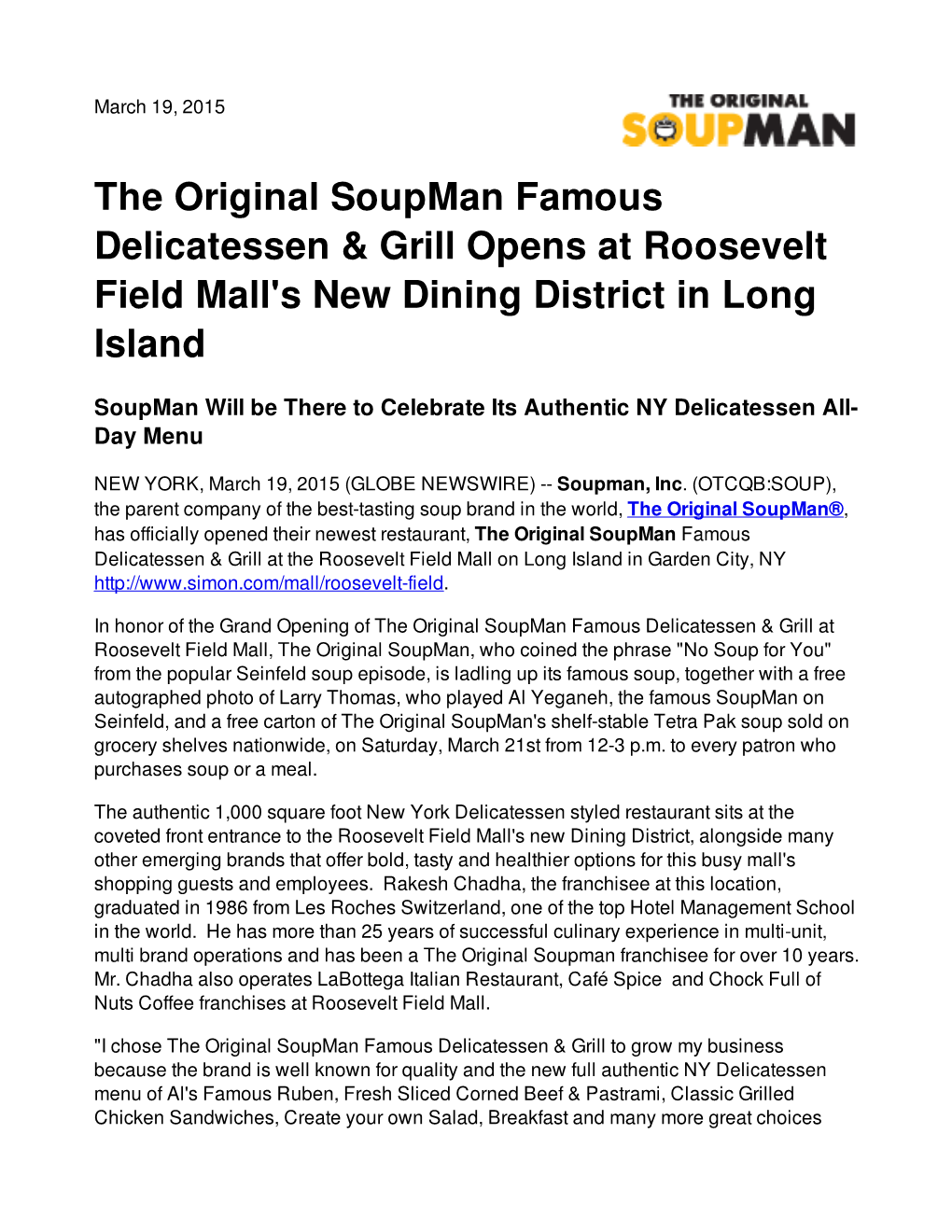 The Original Soupman Famous Delicatessen & Grill Opens At