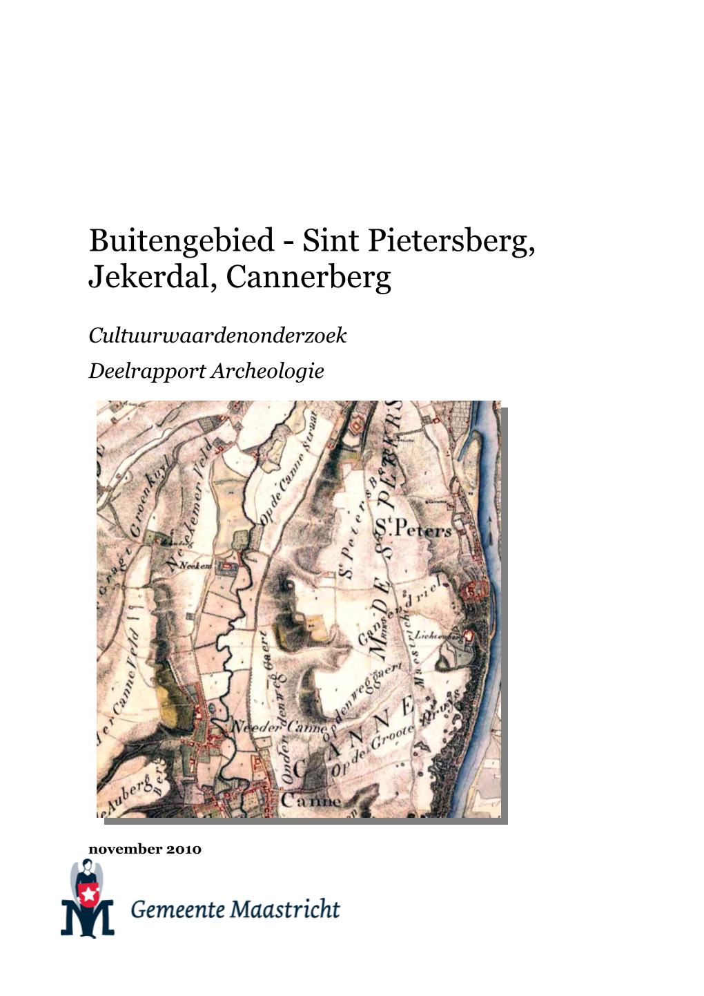 Buitengebied - Sint Pietersberg, Jekerdal, Cannerberg