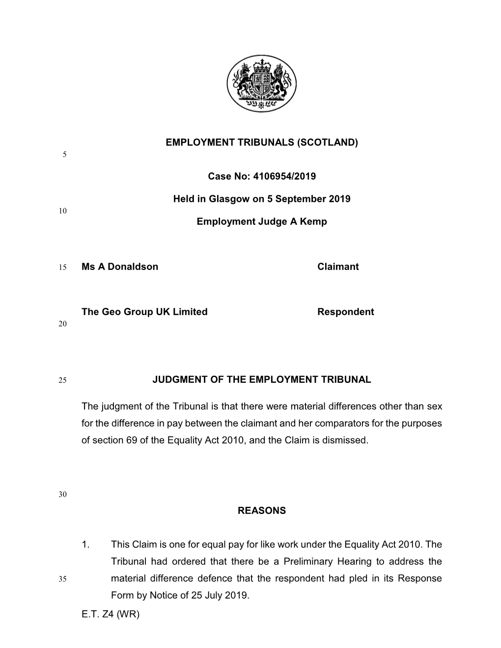 Ms a Donaldson V the Geo Group UK Ltd: 4106954/2019