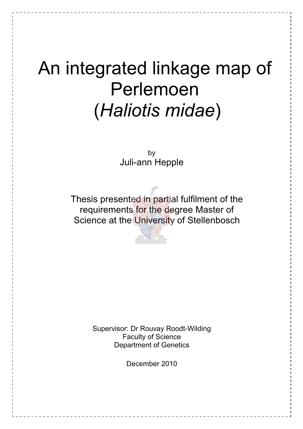 An Integrated Linkage Map of Perlemoen (Haliotis Midae)