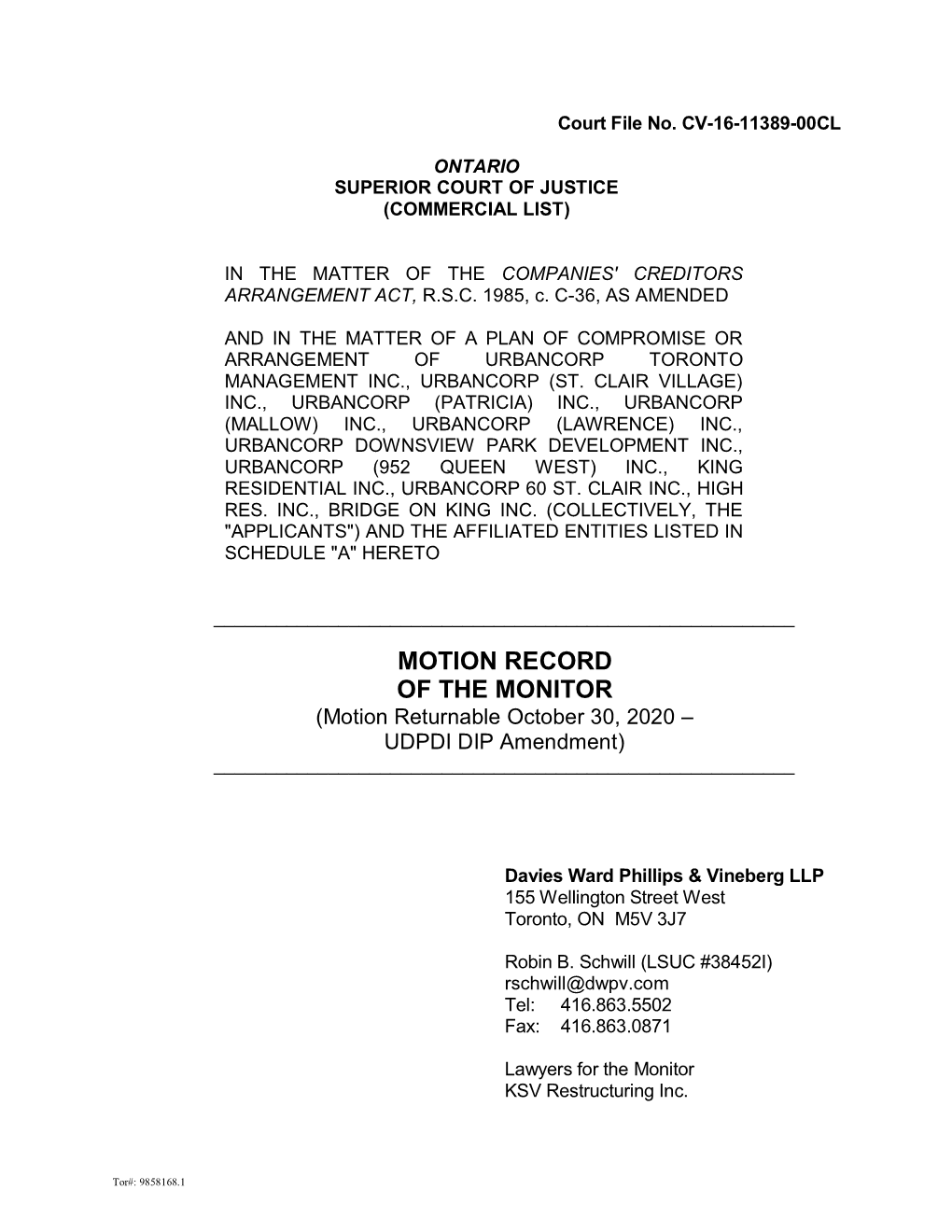 MOTION RECORD of the MONITOR (Motion Returnable October 30, 2020 – UDPDI DIP Amendment) ______
