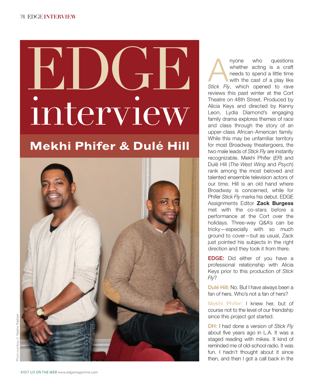 Mekhi Phifer & Dulé Hill