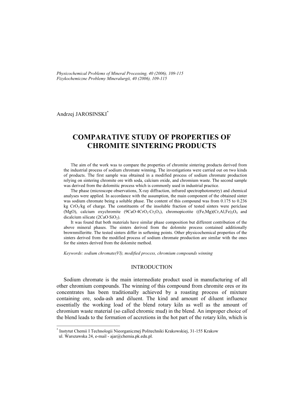 Comparative Study of Properties of Chromite Sintering Products