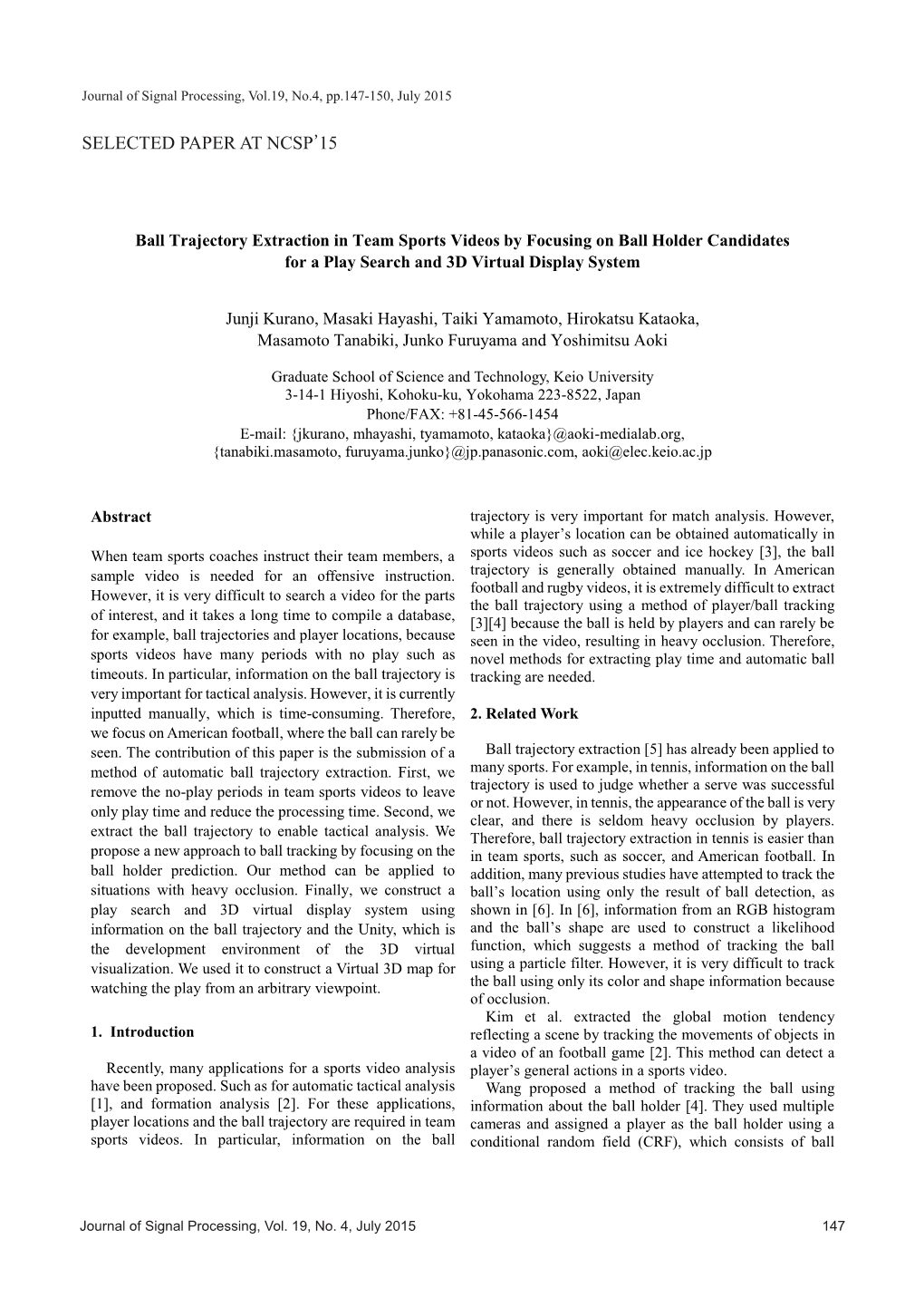 Ball Trajectory Extraction in Team Sports Videos by Focusing on Ball Holder Candidates for a Play Search and 3D Virtual Display System