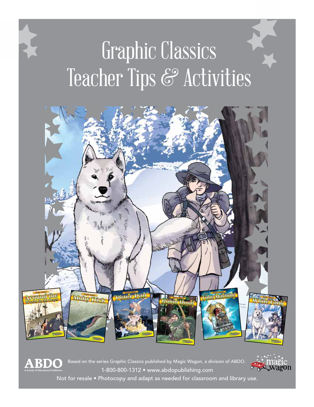 Graphic Classics Teacher Tips & Activities